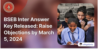 BSEB Inter Answer Key Released: Raise Objections by March 5 @biharboardonline.bihar.gov.in